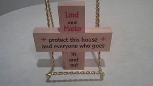 Lord and Master Protect This House and Everyone Who Goes In and Out, VTG Wooden - Picture 1 of 2