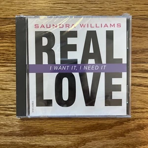 I Want It, I Need It (Real Love) by Saundra Williams (CD, Maxi, 1994) - Picture 1 of 3