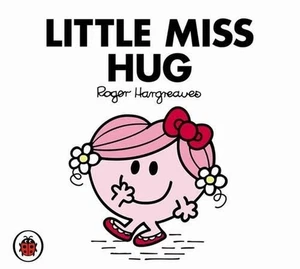 Little Miss Hug V35: Mr Men and Little Miss by Roger Hargreaves (English) Paperb - Picture 1 of 1
