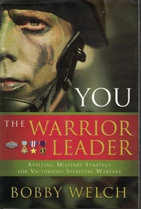 You - the Warrior Leader - Applying Military Strategy for Victorious Spiritual - Bild 1 von 1