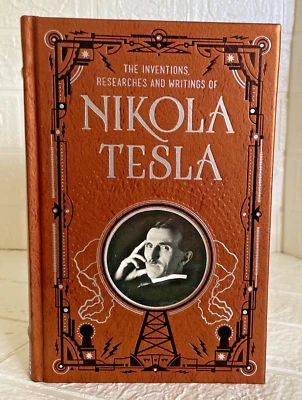 The Inventions, Researches and Writings of Nikola Tesla HC Book - B & N FSH! - Image 1 of 4