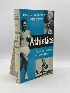 Athletics How to Become a Champion Percy Wells Cerutty Hardcover Stanley Paul - Picture 1 of 2