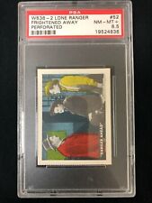 SUPER RARE VINTAGE 1950 W536-2 #52 LONE RANGER FRIGHTENED AWAY PSA 8.5 POP OF 1!