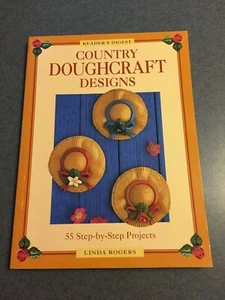 Country Doughcraft Designs 55 Step-By-Step Projects 1994 Color Paperback - Picture 1 of 8