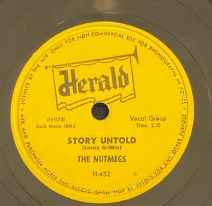 78 The NUTMEGS Story Untold /  Make Me Lose My Mind HERALD H-452 plays VG++ HEAR - Picture 1 of 4