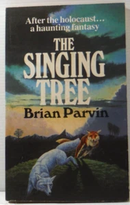 The Singing Tree Horror Fantasy fiction by  Brian Parvin 1986 vintage Arrow book - Bild 1 von 12