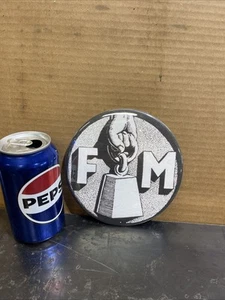 FM FAIRBANKS MORSE Tin Button Plaque picture Hit Miss  Engine NEW mancave - Picture 1 of 4