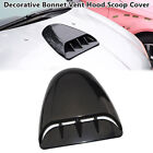 Universal Car Black Bonnet Hood Scoop Air Flow Intake Vent Cover Decoration Part