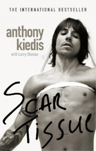 Anthony Kiedis Scar Tissue (Paperback)