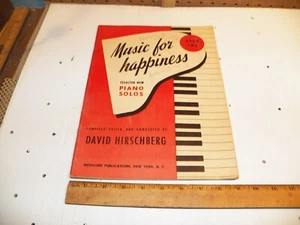 1950 MUSIC FOR HAPPINESS BOOK TWO by DAVID HIRSCHBERG Song Book - Picture 1 of 5