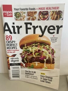 New AIR FRYER 89 RECIPES by Food to Love Oct 2022 - Picture 1 of 1