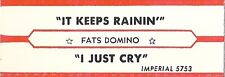 Jukebox Title Strip - Fats Domino: "It Keeps Rainin'" / "I Just Cry" - '61