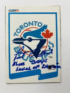 Pat Gillick Auto 1990 Fleer TORONTO BLUE JAYS CHECKLIST #C13 Level Of Excellence