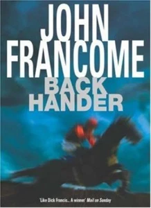 Back Hander-John Francome, 9780755306817 - Picture 1 of 1