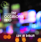 Simon Vincent's The Occasional Trio Live in Berlin (CD) Album