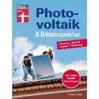 Schröder, Wolfgang: Photovoltaik & Batteriespeicher