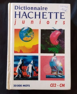Dictionnaire Hachette Juniors CE2-CM, 20 000 Words By Paul Bonnevie - Picture 1 of 14