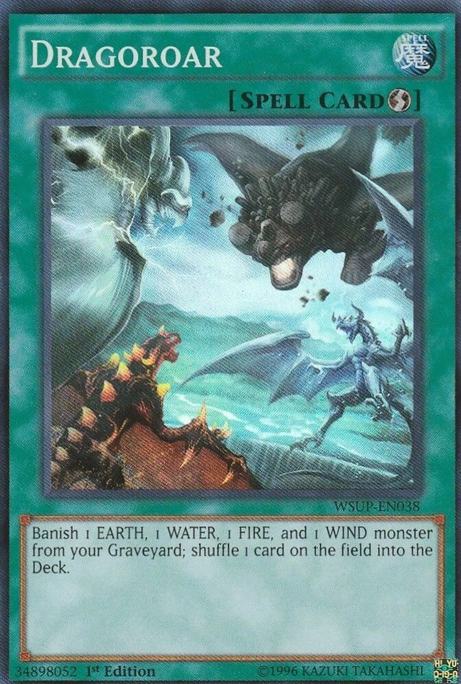 DRAGOROAR (WSUP-EN038) - YuGiOh Super Rare 1st Ed. Spell - Image 1 of 1