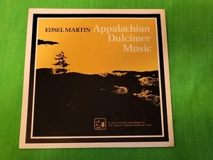 1973 Edsel Martin Appalachian Dulcimer Music (Record), READ - Imagen 1 de 18