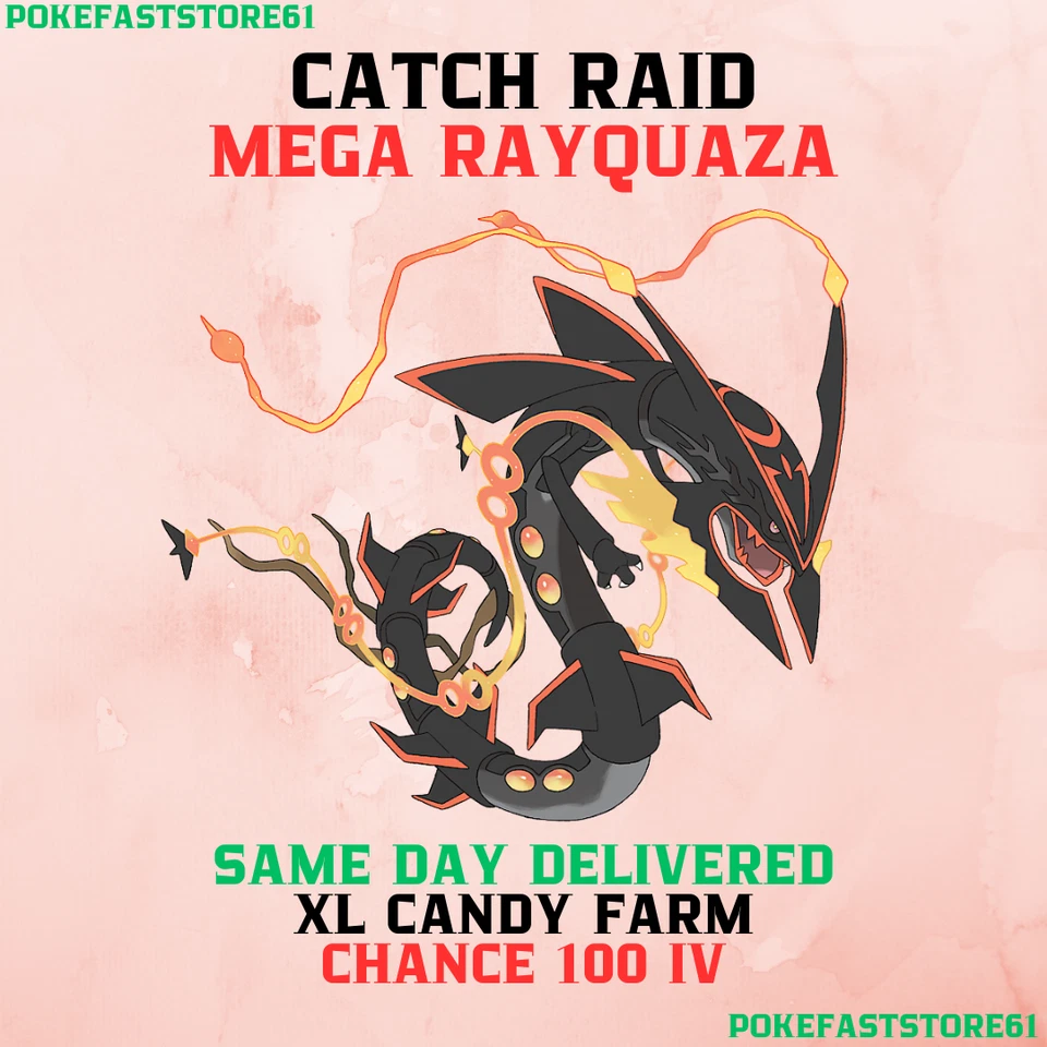 Mega Rayquaza 25x Raid Catch Pokemon Go✨XL Candy✨Chance 100 iv✨Possible Shiny - Image 1 of 1
