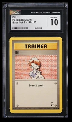 2000 Pokemon Base Set 2 Bill CGC 10 English #118/130 Vintage - Image 1 of 2