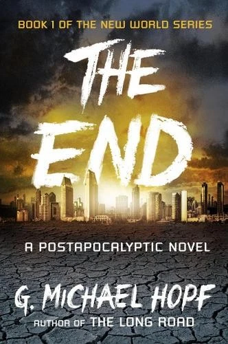 G. Michael Hopf The End (Paperback) (US IMPORT) - Image 1 of 1
