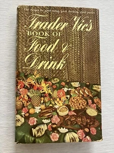 Trader Vic's Book of Food and Drink 1946 First Edition Illustrated W/Dust Jacket - Picture 1 of 18