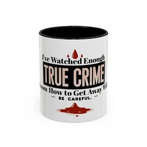 Taza de café True Crime Accent - 11 oz y 15 oz - perfecta para amantes del misterio - Imagen 1 de 65