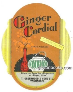 Ginger Cordial, T. Greenwood and Sons, Todmorden, England Vintage Label - Picture 1 of 1