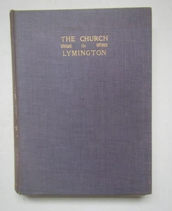 Old 'The Church In Lymington' Book - Charles Bostock 1912 - Picture 1 of 5