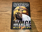 Mankind Have a Nice Day - A Tale of Blood and Sweatsocks, pierwsza edycja