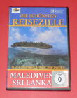 Die schönsten Reiseziele: Malediven & Sri Lanka -- DVD
