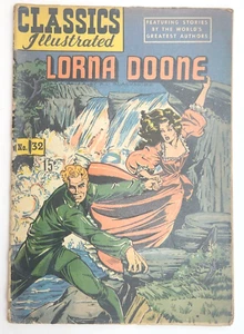 CLASSICS ILLUSTRATED #32 LORNA DOONE COMIC BOOK HRN 85  - Picture 1 of 5