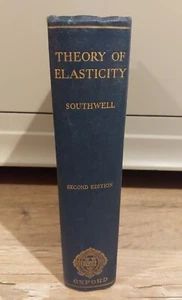 Theory of Elasticity 2nd Edition Southwell Oxford Vintage 1940s Engineering - Picture 1 of 5