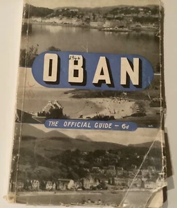 1946 edition The Official Guide to OBAN. Scotland - Picture 1 of 6