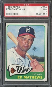 1965 TOPPS #500 EDDIE MATHEWS PSA 7 BRAVES HOF *B65379 - Picture 1 of 2