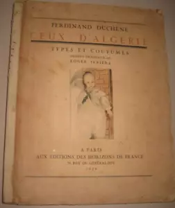 Ceux d'Algerie (costumes of Algeria) - Ferdinand Duchene, 1929 - Picture 1 of 6