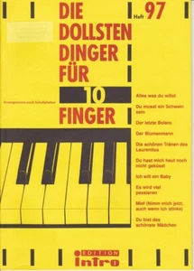 Die dollsten Dinger für 10 Finger Heft 97 (Notenheft) - Bild 1 von 1