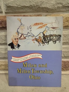 History Milan & Milan Township, Ohio 1787-1976 Churches, Houses, Thomas Edison - Imagen 1 de 9