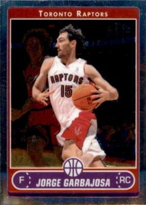 2006-07 Topps Chrome #166 JORGE GARBAJOSA RC Rookie Raptors