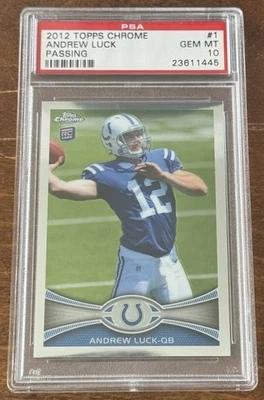 2012 Topps Chrome Andrew Luck #1 Rookie RC PSA 10 - Image 1 of 2
