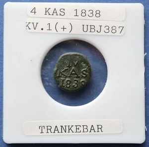 IV KAS 1838 TRANQUEBAR, INDIA-DANISH, DENMARK 4 CASH KM# 159 coin -#T11 - Picture 1 of 5
