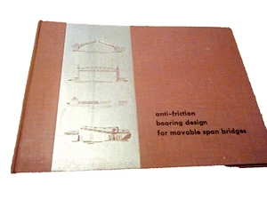 Anti-Friction Bearing Design for Movable Span Bridges HC 1950 Torrington Company - Picture 1 of 8
