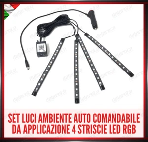 STRISCIA LED VANO PIEDI INTERNI AUTO AMBIENT LIGHT RGB MULTICOLORE COMANDO APP - Foto 1 di 8