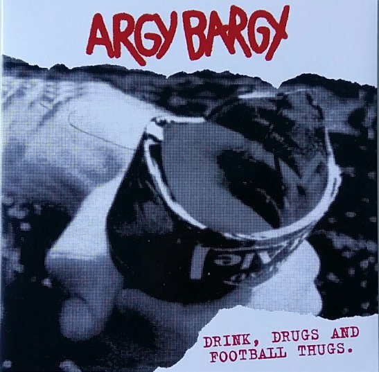 【中古】 Argy Bargy / Drink Drugs & Football Thugs argy bargy products for sale | eBay