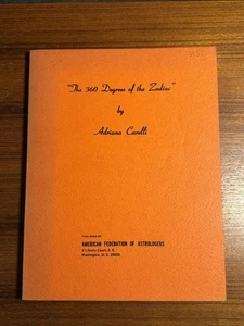 The 360 Degrees of the Zodiac by Adriano Carelli AFA New Age Astrology - Picture 1 of 7