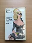 Poppy Mandragora and the New Sex.  Colin Spencer.  1st Edition.  1966.