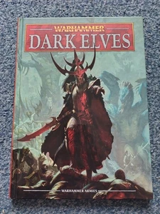 DARK ELVES 2012 ARMY BOOK VG HB 8TH ED GAMES WORKSHOP WARHAMMER FANTASY WFB LIST - Picture 1 of 6