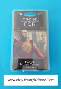Game of Throne / Trône de Fer LCG Chapitre: Pas de Moyen Terme / NEUF - Picture 1 of 2