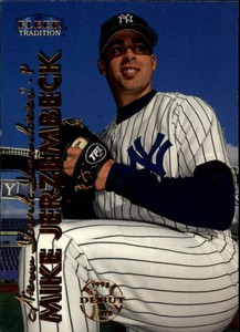 1999 Fleer Tradition New York Yankees Baseball Card #456 Mike Jerzembeck